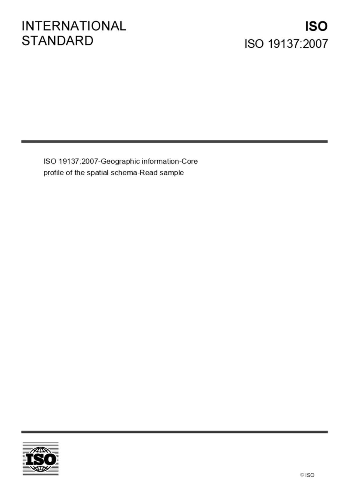 ISO 19137:2007 — Geographic Information — Core Profile of the Spatial Schema