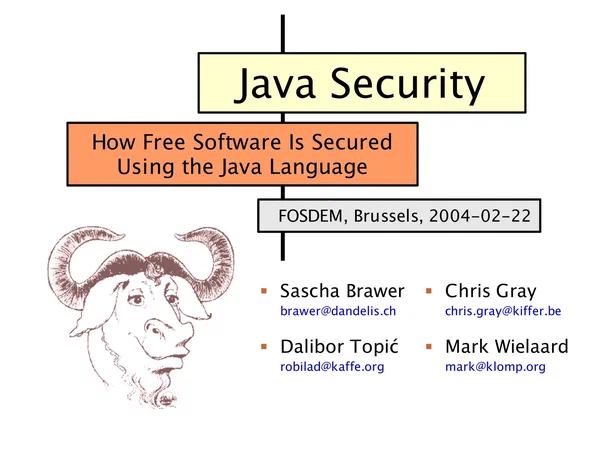 Java Security: How Free Software Is Secured Using the Java Language