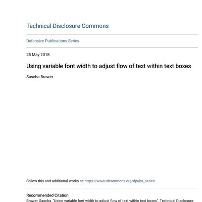 Using Variable Font Width to Adjust Flow of Text Within Text Boxes